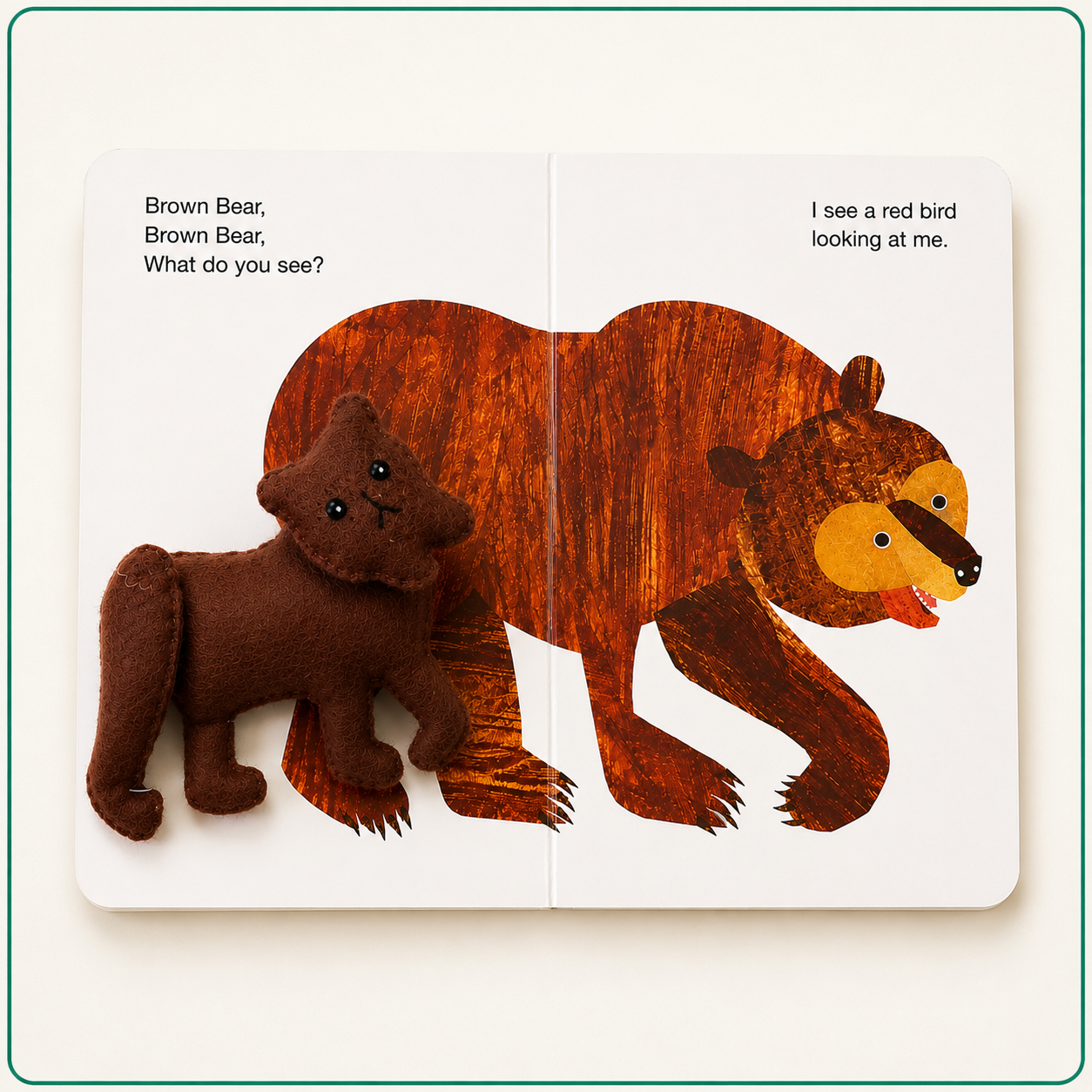 Brown Bear, Brown Bear, What do you see?
